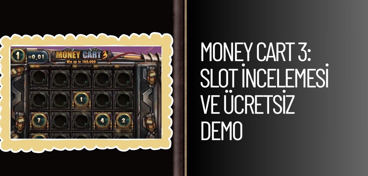 Money Cart 3: Slot incelemesi ve Ücretsiz Demo